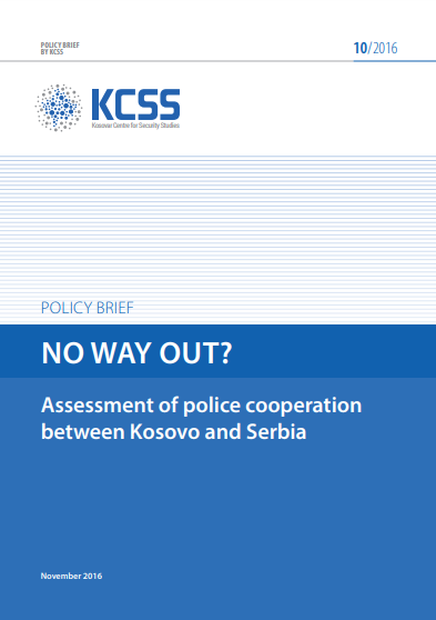 Pa rrugëdalje?  Vlerësim i bashkëpunimit policor  në mes Kosovës dhe Serbisë