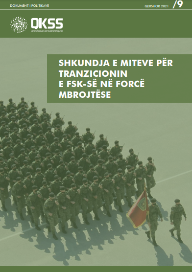 Shkundja e miteve për tranzicionin e FSK-së në forcë mbrojtëse