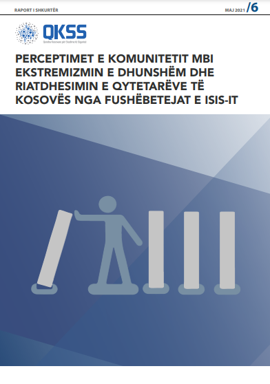 Perceptimet e komunitetit mbi ekstremizmin e dhunshëm dhe riatdhesimin e qytetarëve të Kosovës nga fushëbetejat e ISIS-it