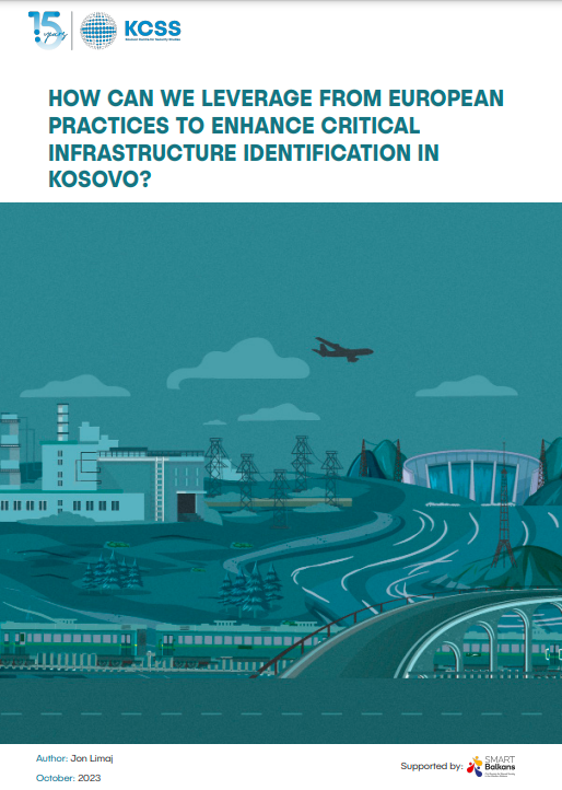 Si mund të mësojmë nga praktikat evropiane për të zhbllokuar procesin e identifikimit të infrastrukturës kritike në Kosovë?