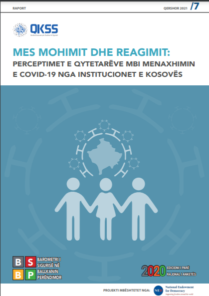 Mes mohimit dhe reagimit: Perceptimet e qytetarëve mbi menaxhimin COVID-19 nga Institucionet e Kosovës