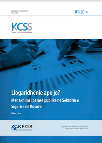 Llogaridhënie apo jo? Menaxhimi i parasë publike në Sektorin e Sigurisë në Kosovë