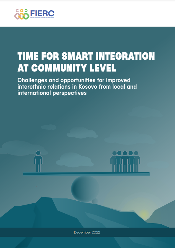 Koha për Integrim të Mençur në Nivel të Komunitetit: Sfidat dhe mundësitë për përmirësimin e marrëdhënieve ndëretnike në Kosovë nga perspektiva vendore dhe ndërkombëtare